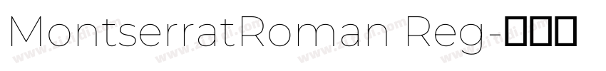 MontserratRoman Reg字体转换